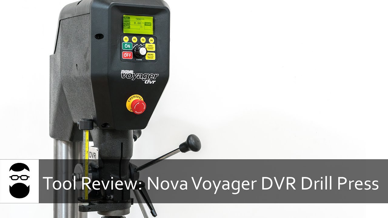 nova voyager drill press reviews