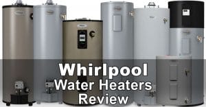 whirlpool gas hot water heater reviews